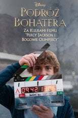 Podróż bohatera: za kulisami filmu „Percy Jackson i bogowie olimpijscy” (2024) • Sprawdź źródła na Vider