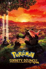 Film Pokémon: Sekrety dżungli (2020) - Sprawdź film na Vider