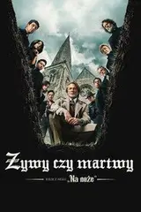 Żywy czy martwy: Film z serii „Na noże” Vider - Cały Film