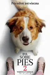 Był sobie pies 2 Vider - Cały Film