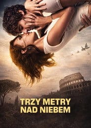 Trzy metry nad niebem Vider - Cały Film