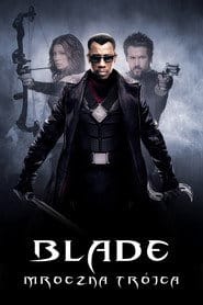 Blade: Mroczna Trójca Vider - Cały Film