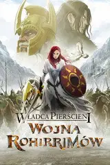Władca Pierścieni: Wojna Rohirrimów Vider - Cały Film