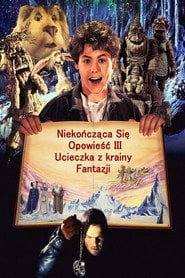 Niekończąca się opowieść III: Ucieczka z krainy Fantazji eKino TV | Film Online