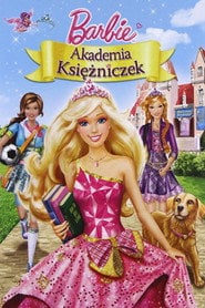 Barbie i Akademia Księżniczek (2011) - Sprawdź film na Vider