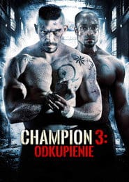 Champion 3: Odkupienie Vider - Cały Film