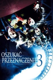 Oszukać przeznaczenie 3 Vider - Cały Film