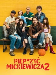 Piep*zyć Mickiewicza 2 Vider - Cały Film