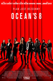 Ocean's 8 Vider - Cały Film