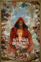 Trzy tysiące lat tęsknoty Vider - Cały Film