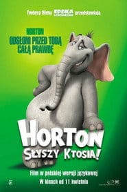 Horton słyszy Ktosia Vider - Cały Film
