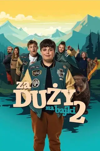 Za duży na bajki 2 Vider - Cały Film