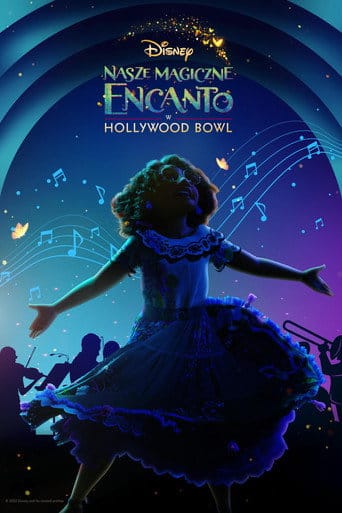 Nasze magiczne Encanto w Hollywood Bowl Vider - Cały Film
