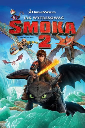 Jak wytresować smoka 2 Vider - Cały Film