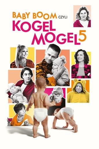 Baby boom czyli Kogel mogel 5 Vider - Cały Film