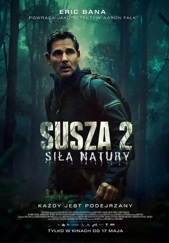 Susza 2: Force of Nature Vider - Cały Film